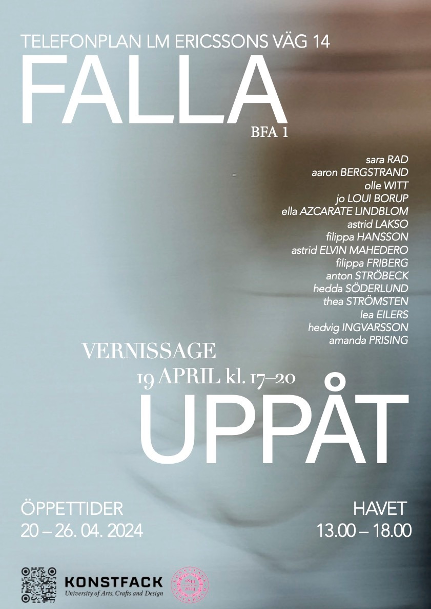 Falla Uppåt – BFA1 Group Exhibition