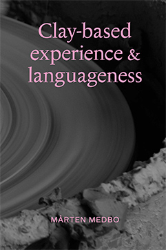 Clay-based experience and languageness omslagsbild