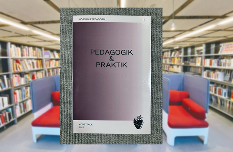 Bokomslag Konstnärlig pedagogik & praktik utgiven av Konstfack 2025