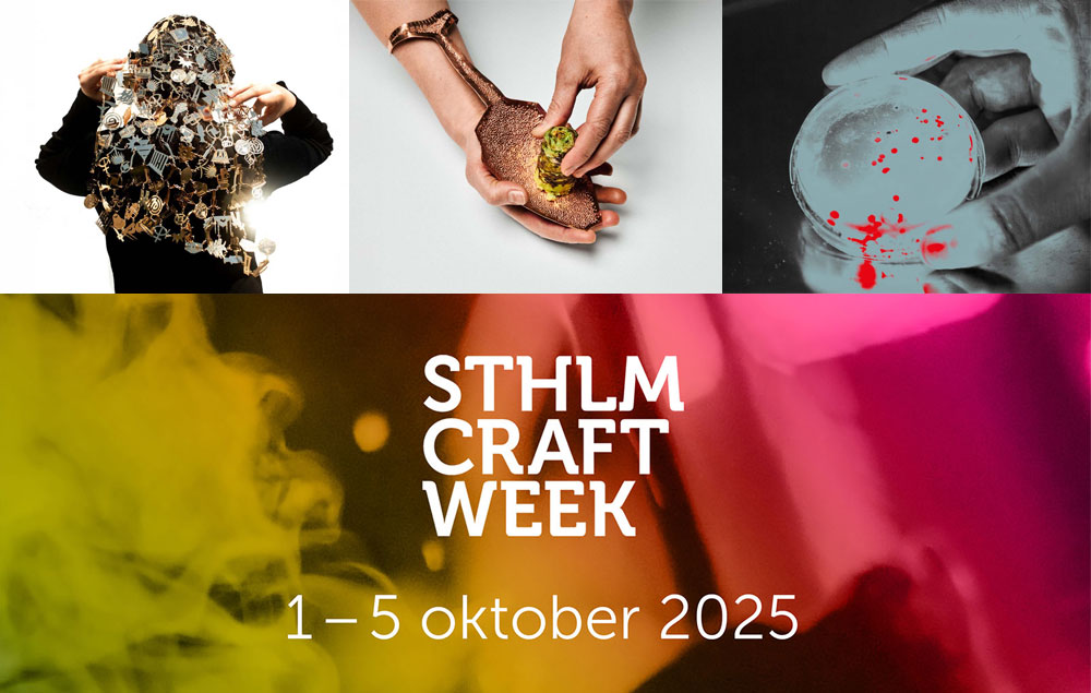 Konstfack + Stockholm Craft Week