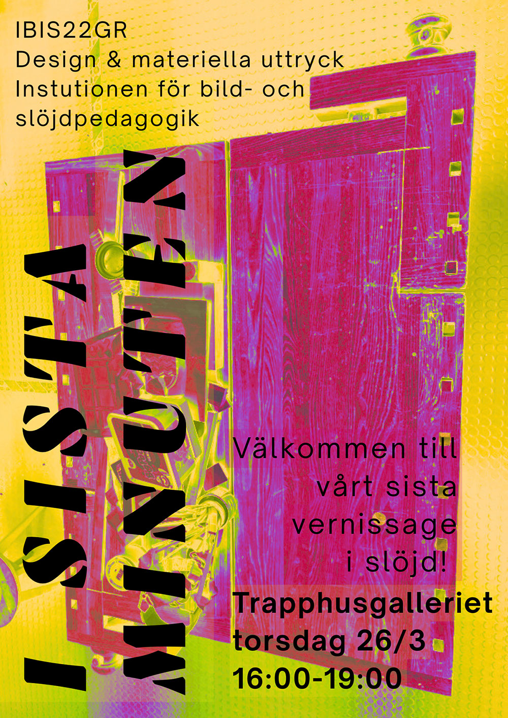 I sista minuten – IBIS bild och slöjd åk 4