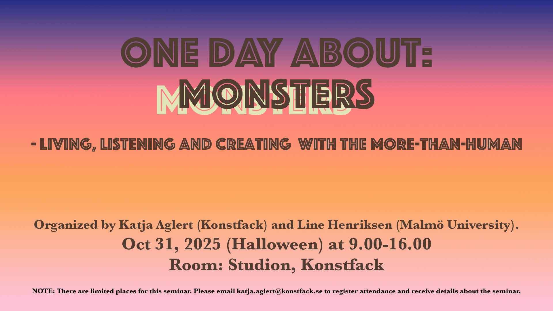 One Day About: Monsters - living, listening and creating with the more-than-human